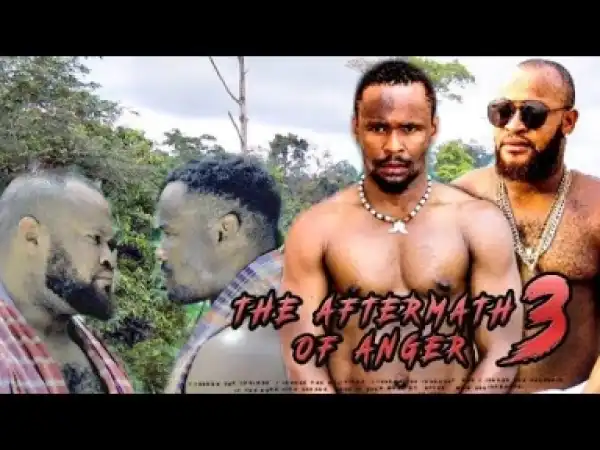 Video: The Aftermath Of Anger [Season 3]- Latest Intriguing 2018 Nollywoood Movies